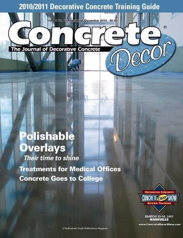 Vol. 10 Issue 8 - November/December 2010 Back Issues Concrete Decor Marketplace