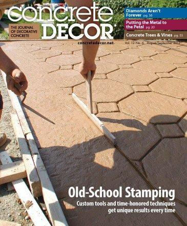 Vol. 12 Issue 6 - August/September 2012 Back Issues Concrete Decor Store