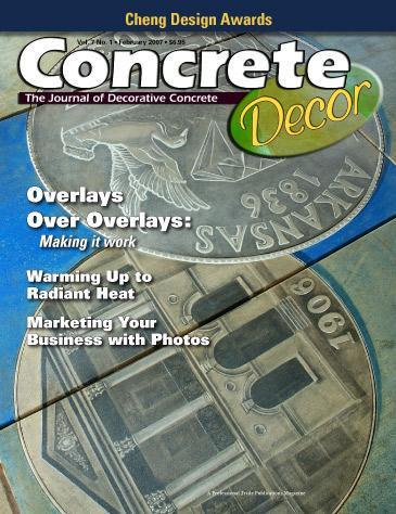 Vol. 7 Issue 1 - February/March 2007 Back Issues Concrete Decor Store