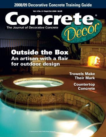 Vol. 8 Issue 6 - September/October 2008 Back Issues Concrete Decor Store