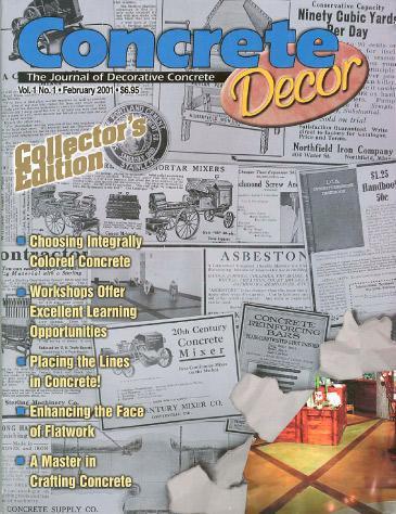 Vol. 1 Issue 1 - February 2001 Back Issues Concrete Decor Marketplace