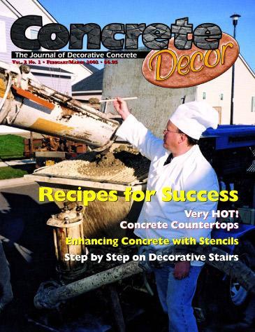 Vol. 2 Issue 1 - February/March 2002 Back Issues Concrete Decor Marketplace