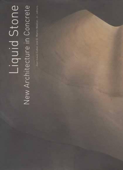 Liquid Stone New Architecture in Concrete Media Concrete Decor RoadShow