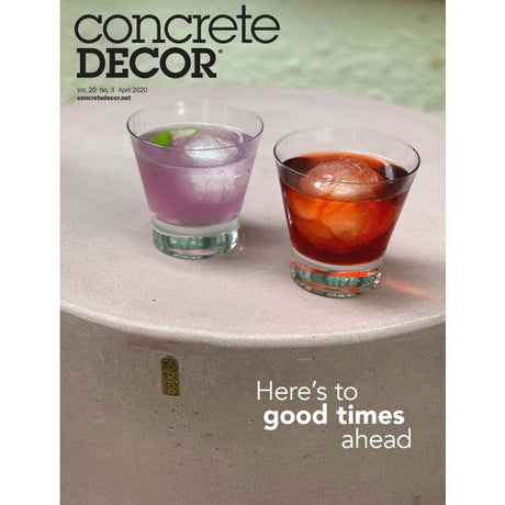 Concrete Decor Magazine - Vol. 20 Issue 3 - April 2020 Back Issues Concrete Decor Store 