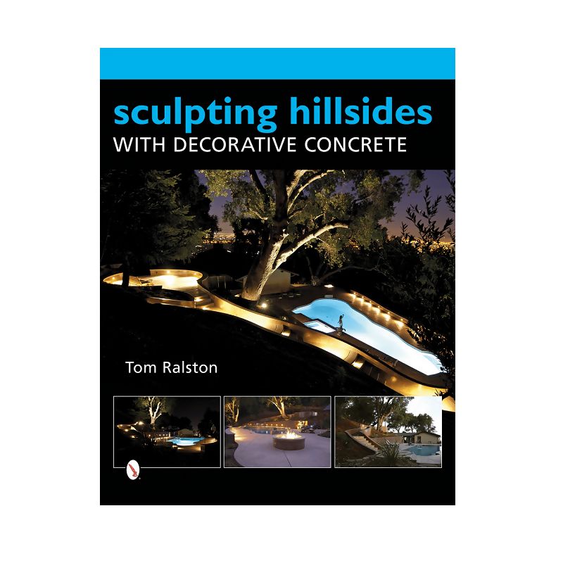 Sculpting Hillsides with Decorative Concrete by Tom Ralston Concrete Decor RoadShow 