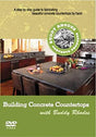 Building Concrete Countertops with Buddy Rhodes (DVD) Media Concrete Decor RoadShow 