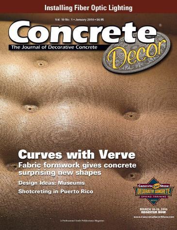Vol. 10 Issue 1 - January 2010 Back Issues Concrete Decor Marketplace 