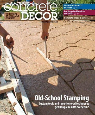 Vol. 12 Issue 6 - August/September 2012 Back Issues Concrete Decor Store 