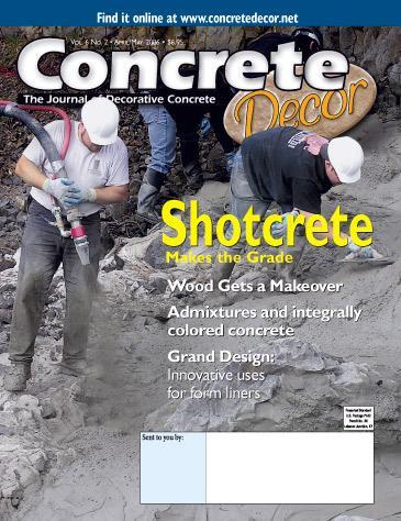 Vol. 6 Issue 2 - April/May 2006 Back Issues Concrete Decor Marketplace 