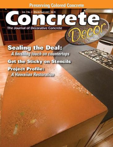 Vol. 7 Issue 2 - April 2007 Back Issues Concrete Decor Store 