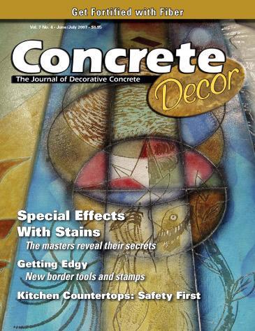 Vol. 7 Issue 4 - June/July 2007 Back Issues Concrete Decor Store 