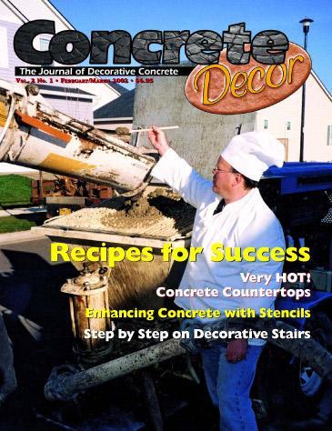 Vol. 2 Issue 1 - February/March 2002 Back Issues Concrete Decor Marketplace 